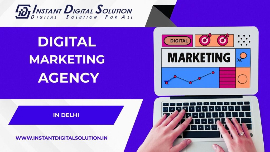 Digital Marketing Agency in Delhi